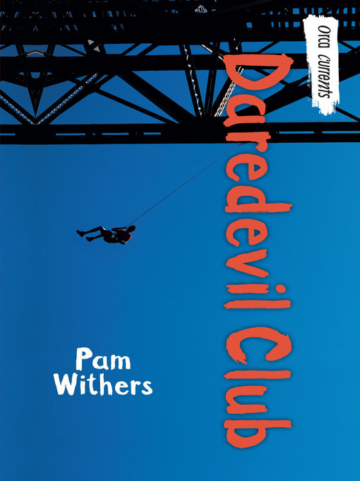 Title details for Daredevil Club by Pam Withers - Available